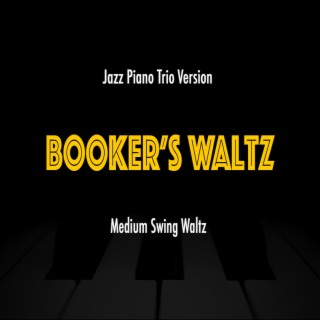 Booker's Waltz