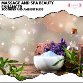Massage and Spa Beauty Enhancer: Soothing and Ambient Bliss