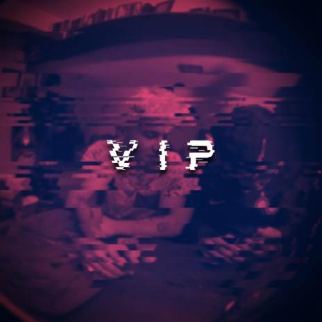 VIP | Boomplay Music