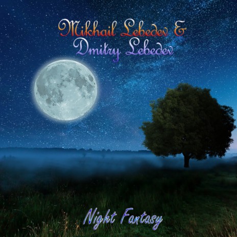 Night Fantasy ft. Dmitry Lebedev | Boomplay Music