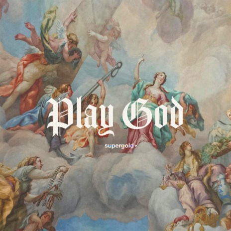 Play God | Boomplay Music