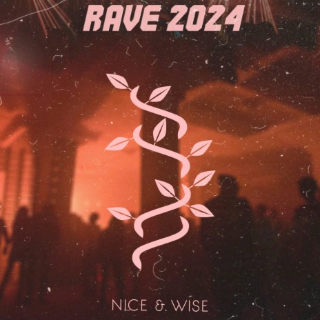 RAVE 2024