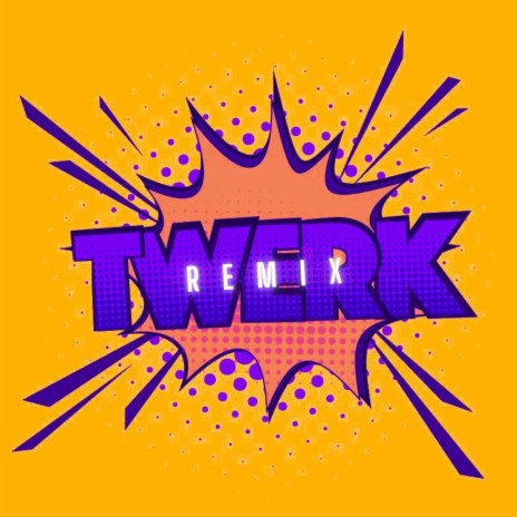 Twerk (Remix) ft. 414bigfrank | Boomplay Music