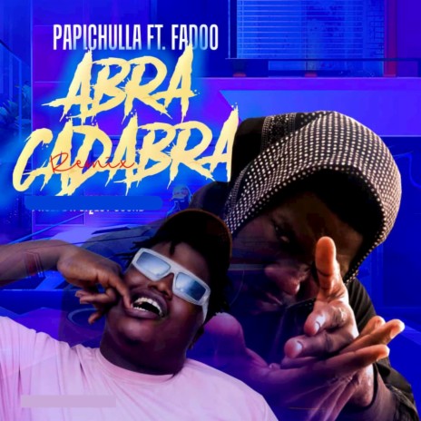 Abrakadabra (Remix) ft. Faddo | Boomplay Music
