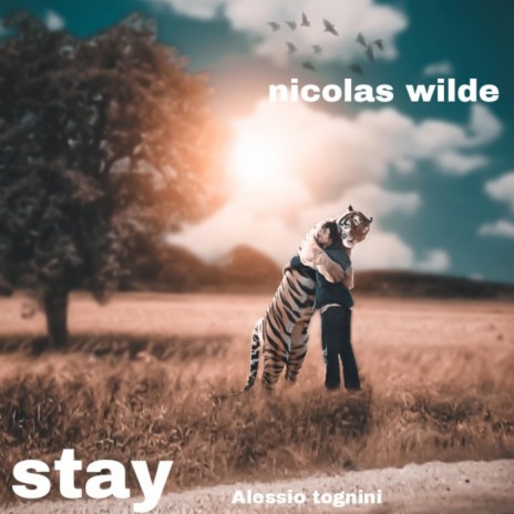 Stay ft. Nicolas wilde