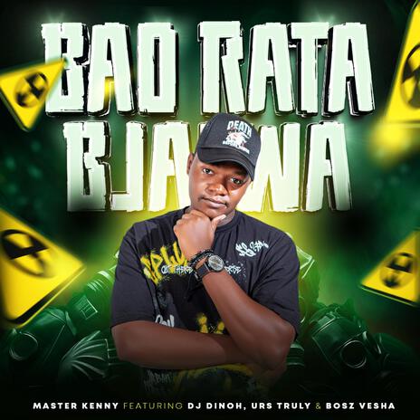 Bao Rata Bjalwa ft. Dj Dinoh, Urs Truly & Bosz Vesha | Boomplay Music