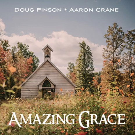 Amazing Grace ft. Aaron Crane | Boomplay Music
