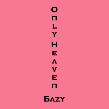 Only Heaven | Boomplay Music