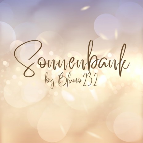 Sonnenbank | Boomplay Music