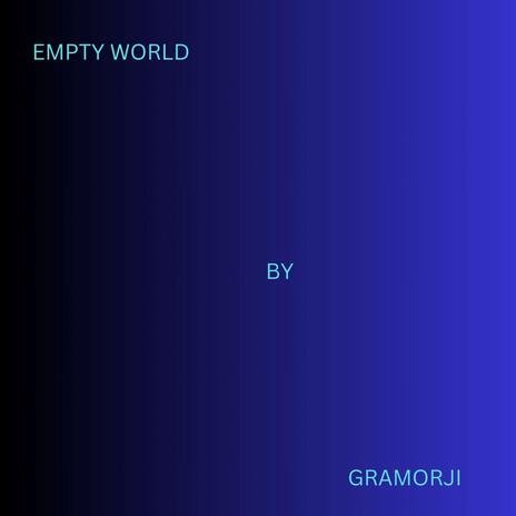 empty world | Boomplay Music