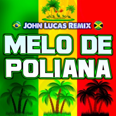 Melo de Poliana | Boomplay Music