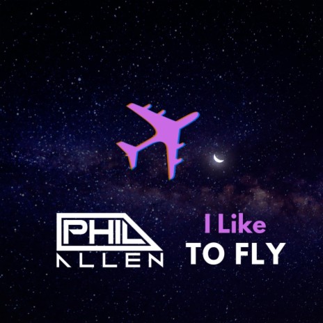 I Like To Fly | Boomplay Music