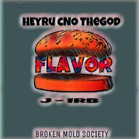 Flavor ft. J - IRB | Boomplay Music