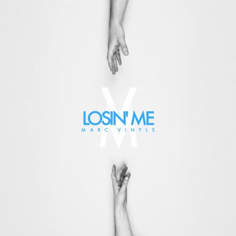 Losin' Me | Boomplay Music