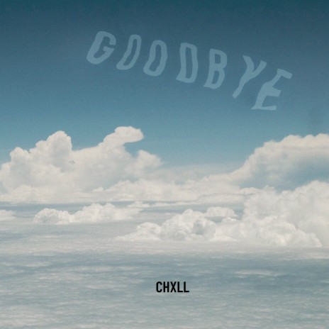 goodbye freestyle | Boomplay Music