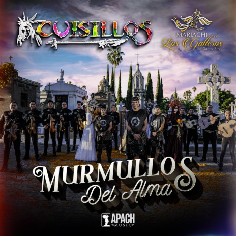 Murmullos Del Alma (Cuando Dos Almas, Te Vas Ángel Mío, Amor Eterno) ft. Mariachi Los Galleros De Danny Rey | Boomplay Music