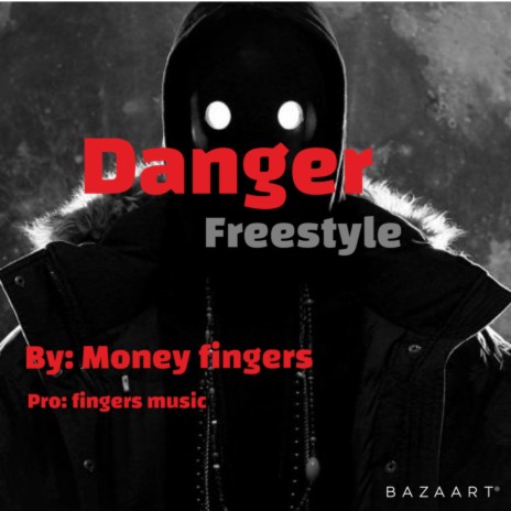 Danger | Boomplay Music