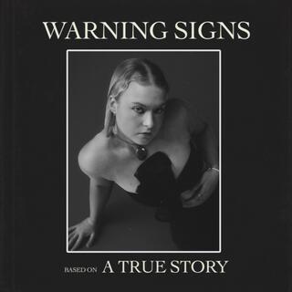 Warning Signs lyrics | Boomplay Music