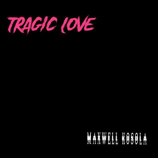 Tragic Love