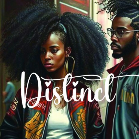 Distinct | Boomplay Music