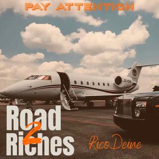 Road to Riches lyrics | Boomplay Music