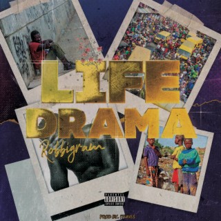 Life Drama lyrics | Boomplay Music