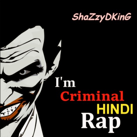 MAMA I AM CRIMINAL (Hindi)