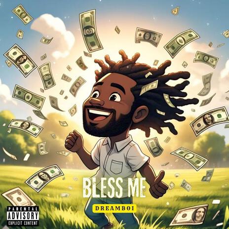 BLESS ME | Boomplay Music