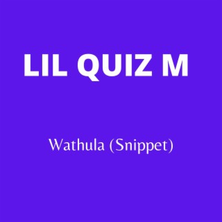 Wathula (Snippet)