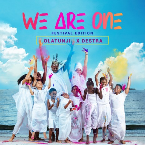 We Are One (Festival Edition) ft. Destra | Boomplay Music