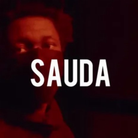 Sauda ft. Saint Cairo | Boomplay Music