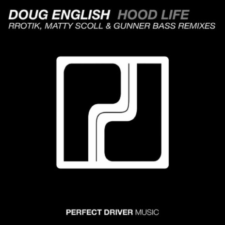 Hood Life (Matty Scoll & Gunner Bass Remix)