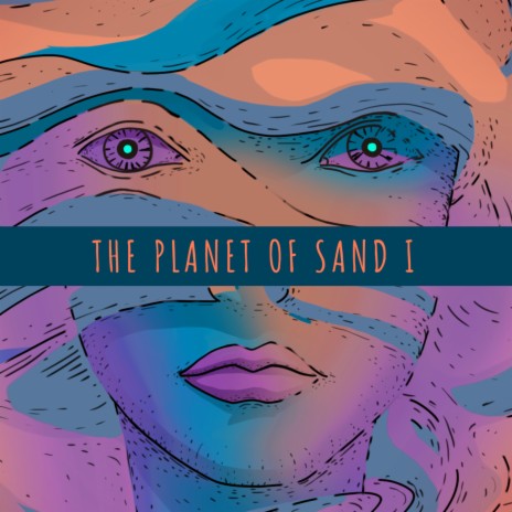 The planet of sand I