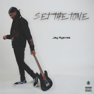 Set The Tone lyrics | Boomplay Music