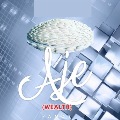 Aje(Wealth) | Boomplay Music
