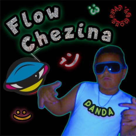 Floww Chezina