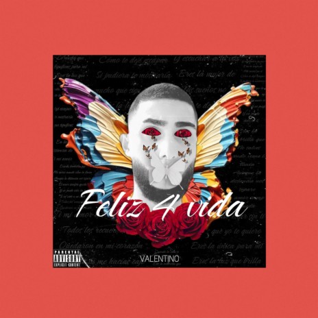 Valentino Feliz 4 Vida | Boomplay Music