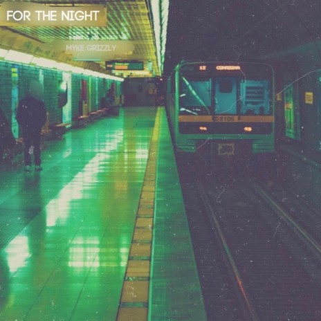 For The Night | Boomplay Music