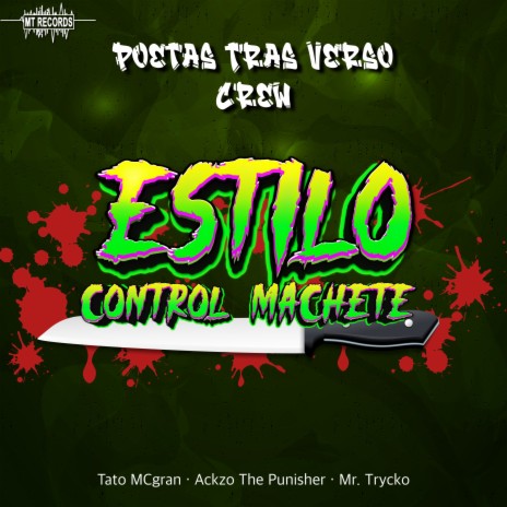 Estilo control machete ft. Ackzo The Punisher & Trycko | Boomplay Music