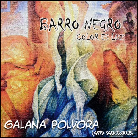 Galana Polvora | Boomplay Music