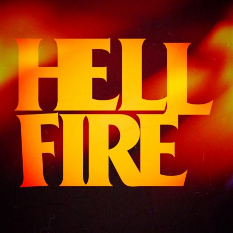 HELL FIRE | Boomplay Music