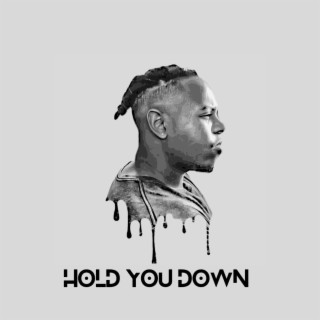 Hold You Down