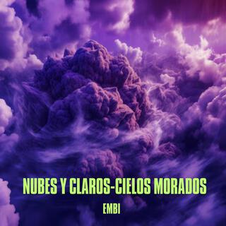 NUBES Y CLAROS-CIELOS MORADOS