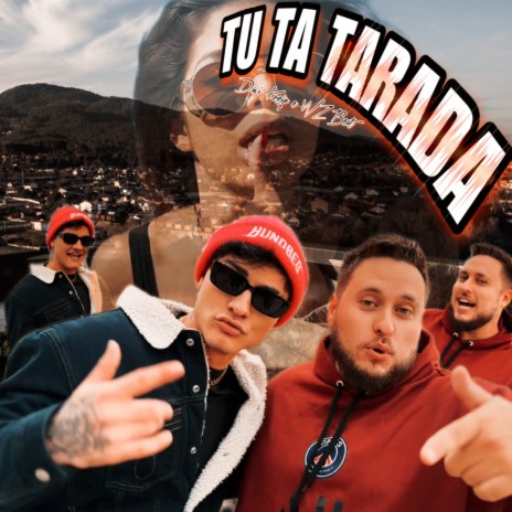 Tu Ta Tarada ft. WZ Beat | Boomplay Music