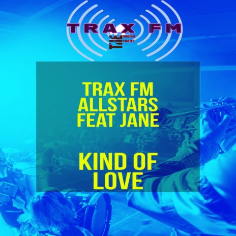 Kind Of Love ft. Jane | Boomplay Music