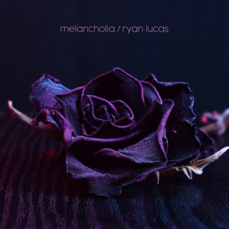 Melancholia | Boomplay Music