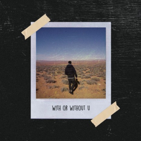 With or Without U ft. Kaxlor | Boomplay Music