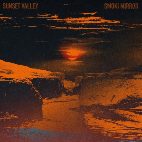 Sunset Valley | Boomplay Music