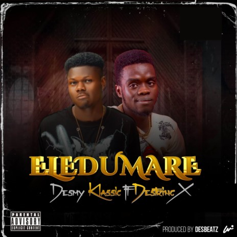 Eledumare ft. Destringx | Boomplay Music