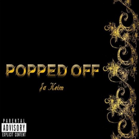 Popped Off | Boomplay Music